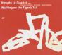 Walking On the Tiger's Tail - CD - Preview