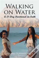 Walking On Water