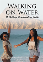 Walking On Water - Preview