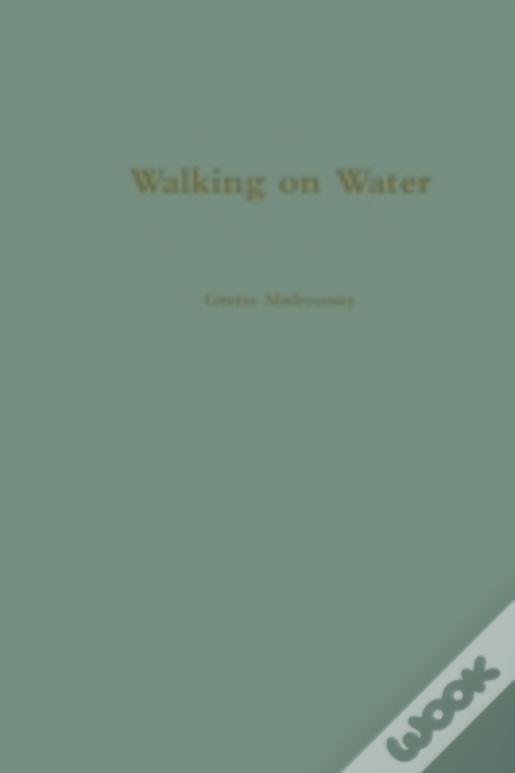 Walking On Water