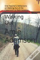 Walking Out