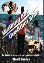 Walking Out The Other Side - Preview