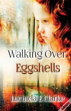 Capa do artigo Walking Over Eggshells