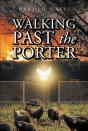Walking Past The Porter - Preview