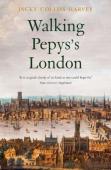 Walking Pepys'S London