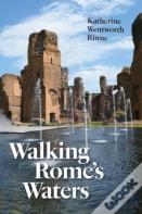 Walking Rome'S Waters