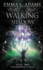 Walking Shadow - Preview