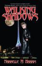Walking Shadows - Preview