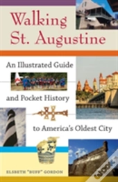 Walking St. Augustine