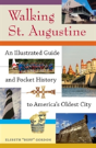 Walking St. Augustine - Preview