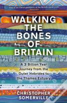 Walking The Bones Of Britain