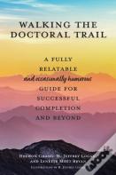 Walking The Doctoral Trail