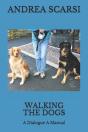 Walking The Dogs: A Dialogue A Manual - Preview