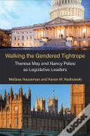 Walking The Gendered Tightrope