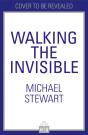 Walking The Invisible - Preview