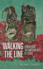 Walking The Line: Embracing The Imperati - Preview