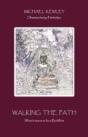 Walking The Path - Preview