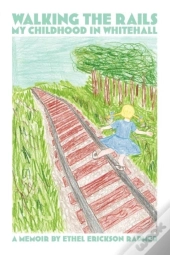 Walking The Rails