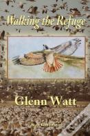 Walking The Refuge