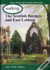 Walking The Scottish Border And East Lothian