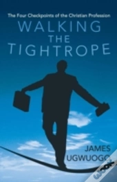 Walking The Tightrope