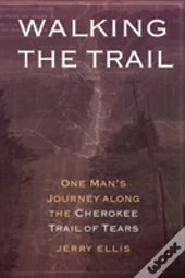 Walking The Trail