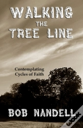 Walking The Tree Line