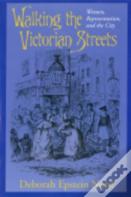 Walking The Victorian Streets