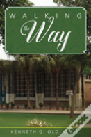 Walking The Way
