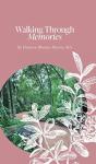 Walking Through Memories - Preview