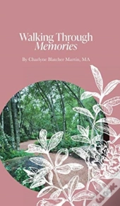 Walking Through Memories