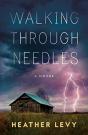 Walking Through Needles - Preview