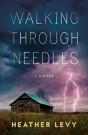 Walking Through Needles - Preview