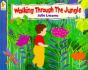 Walking Through The Jungle - Preview
