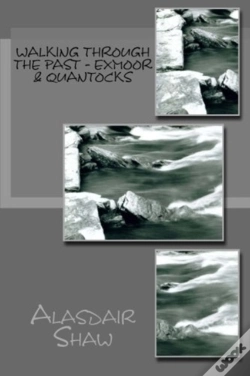 Capa do artigo Walking Through The Past: Exmoor & Quantocks