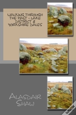 Capa do artigo Walking Through The Past: Lake District & Yorkshire Dales