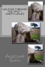 Walking Through The Past: North Wales - Preview