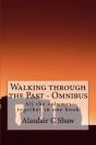 Walking Through The Past: Omnibus - Preview