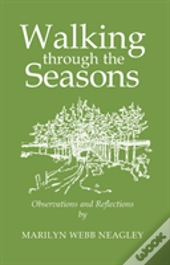 Walking Through The Seasons