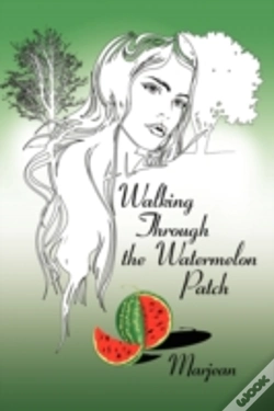 Capa do artigo Walking Through The Watermelon Patch