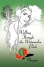 Walking Through The Watermelon Patch - Preview