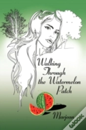 Capa do artigo Walking Through The Watermelon Patch