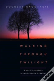 Capa do artigo Walking Through Twilight Â€“ A Wife