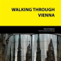Walking Through Vienna - Preview