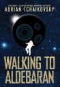 Walking To Aldebaran - Preview