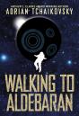 Walking To Aldebaran - Preview