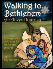 Walking To Bethlehem