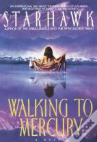 Walking To Mercury