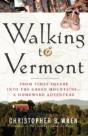 Walking To Vermont - Preview