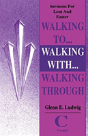Walking To... Walking With... Walking Through - Preview